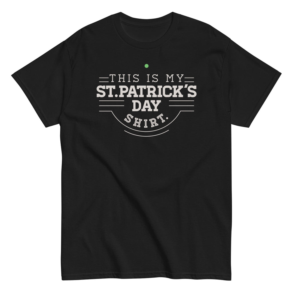 This Is My St. Patrick's Day Shirt Men's Classic Tee product image 2