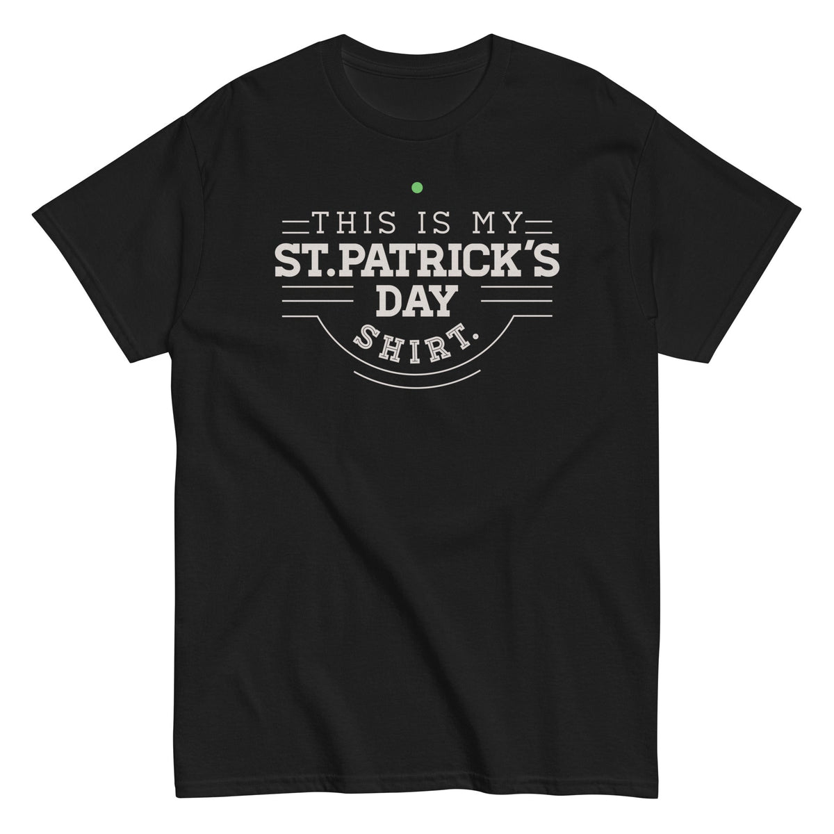 This Is My St. Patrick's Day Shirt Men's Classic Tee product image 2
