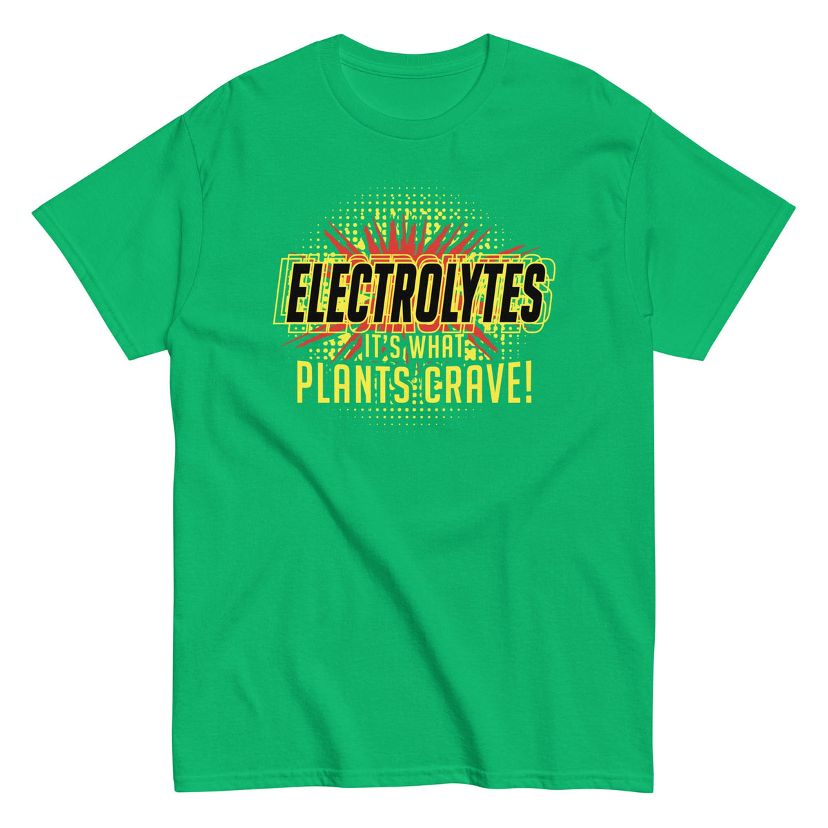 Electrolytes, It's What Plants Crave! Men's Classic Tee product image 1