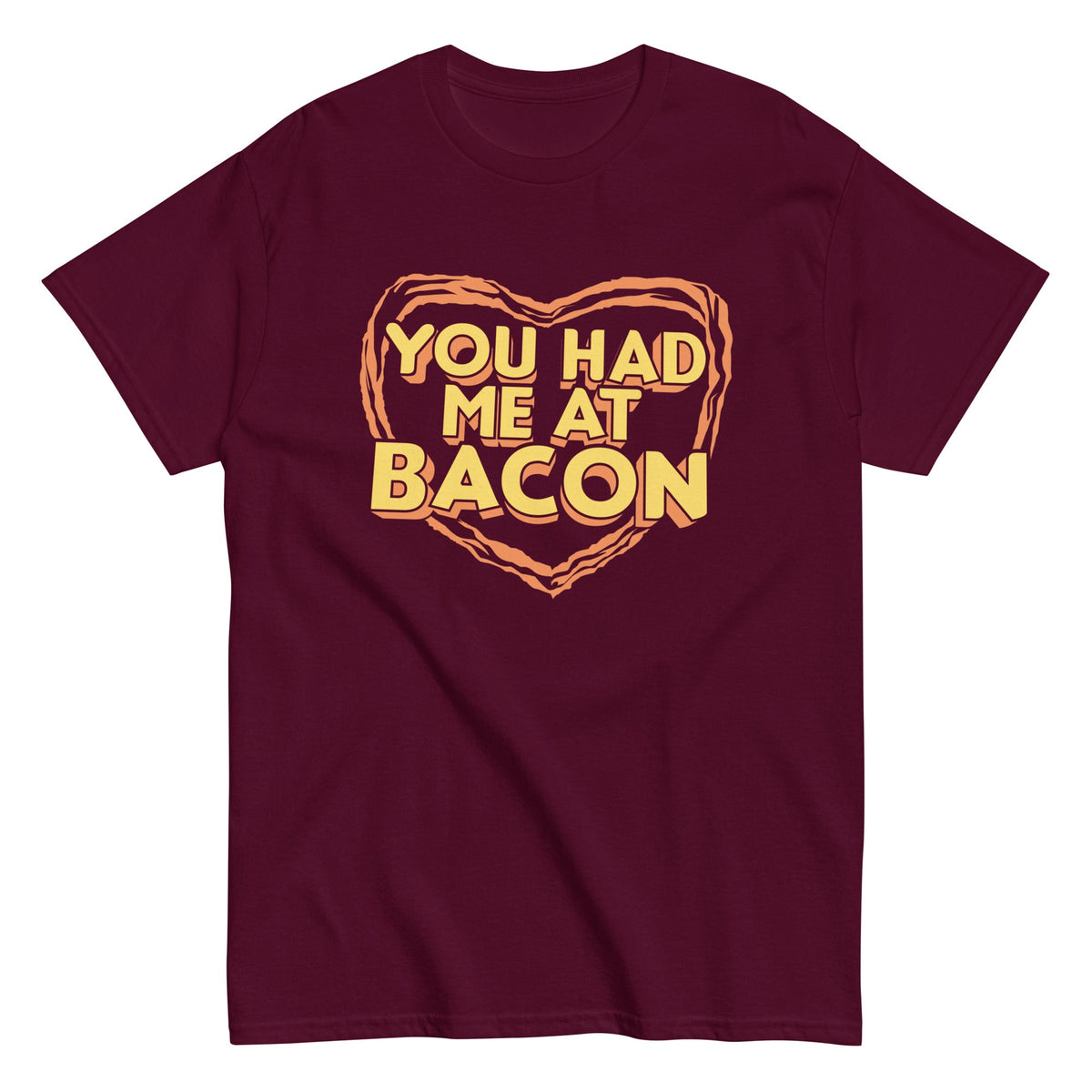 You Had Me At Bacon Men's Classic Tee product image 1