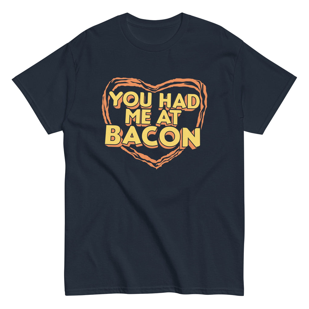 You Had Me At Bacon Men's Classic Tee product image 3
