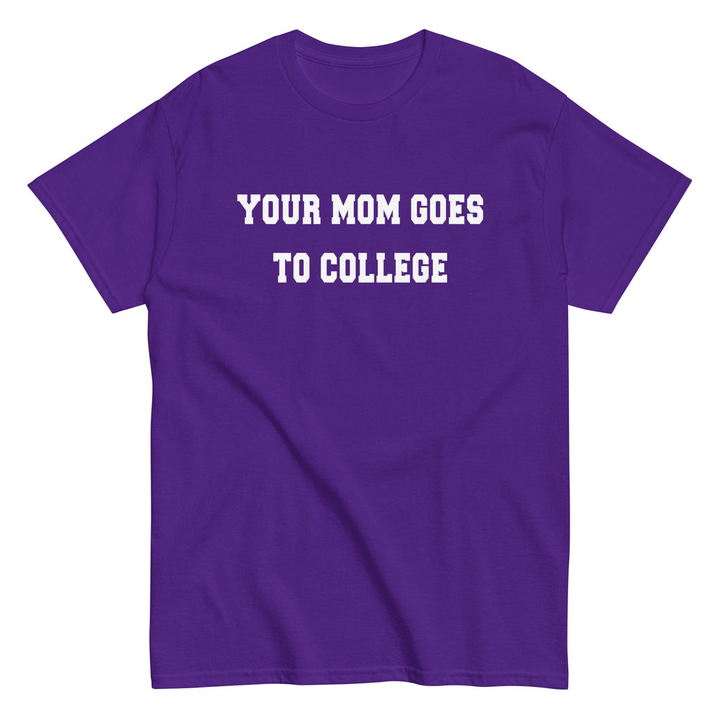 Your Mom Goes To College Men's Classic Tee product image 3