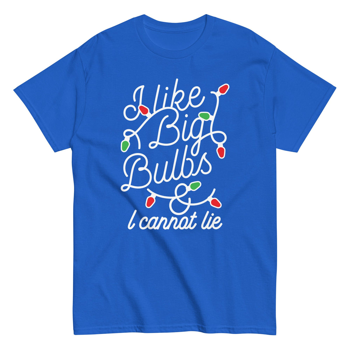 I Like Big Bulbs & I Cannot Lie Men's Classic Tee product image 4