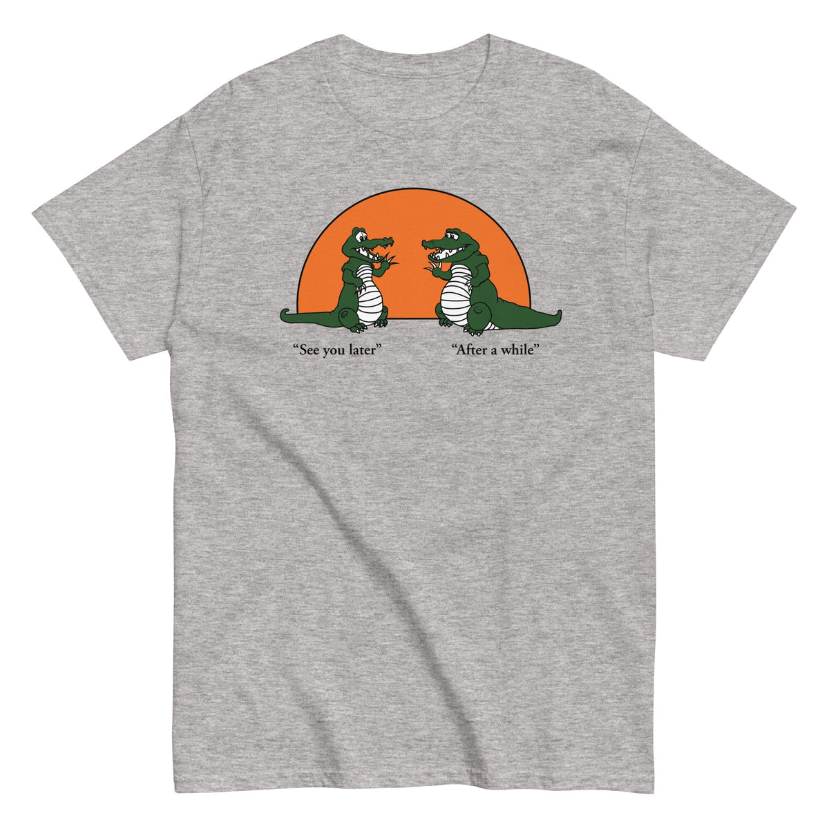 See You Later Alligator Men's Classic Tee product image 2