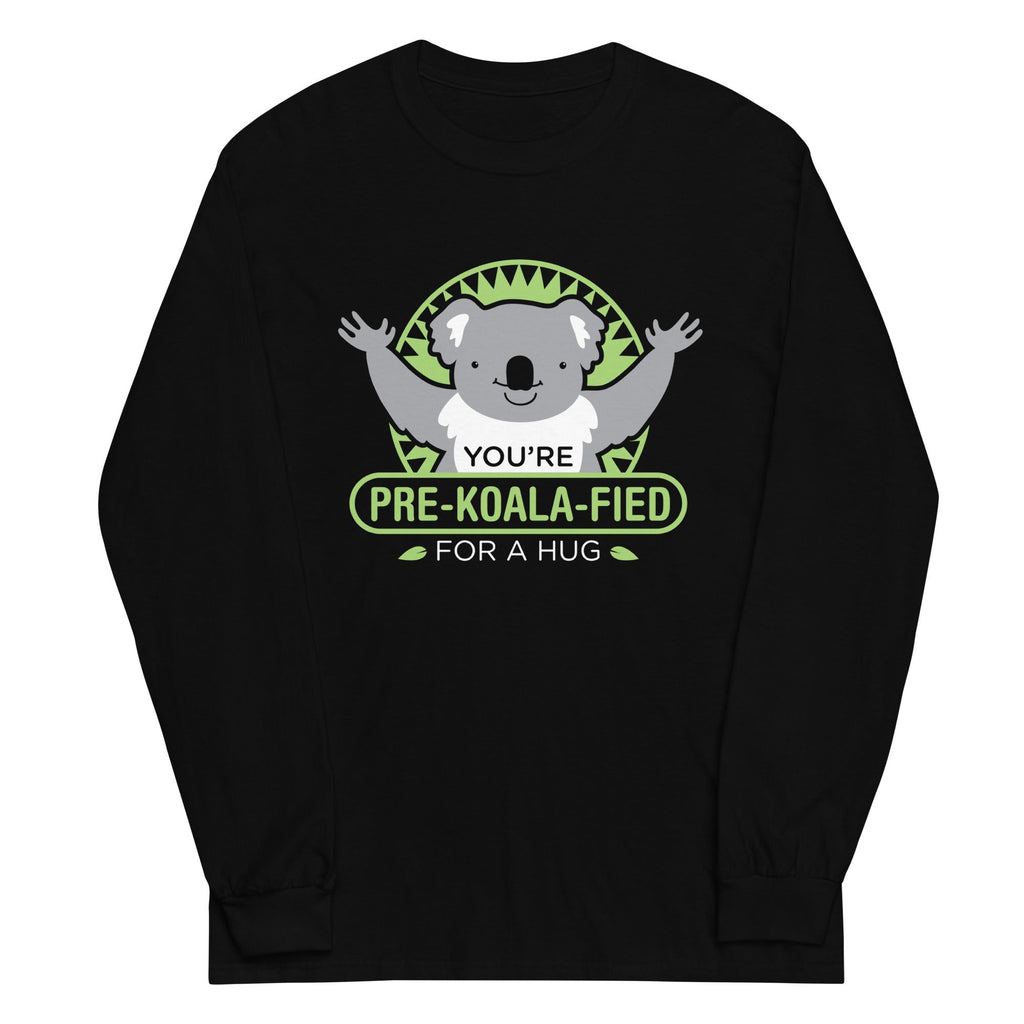 You're Pre-Koala-Fied For A Hug Unisex Long Sleeve Tee product image 2