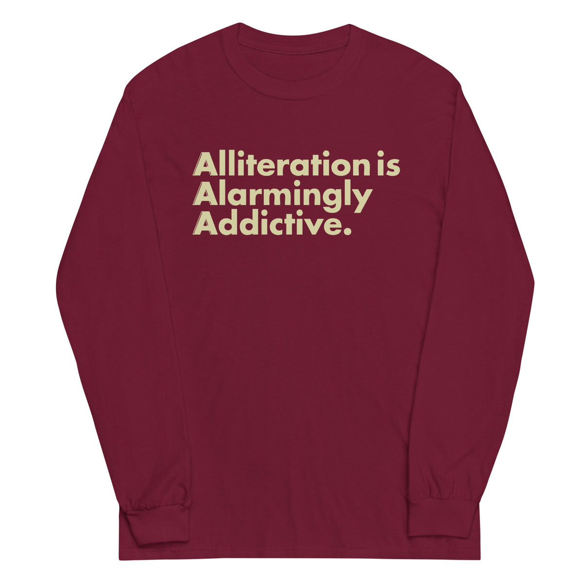 Alliteration Is Alarmingly Addictive Unisex Long Sleeve Tee product image 4