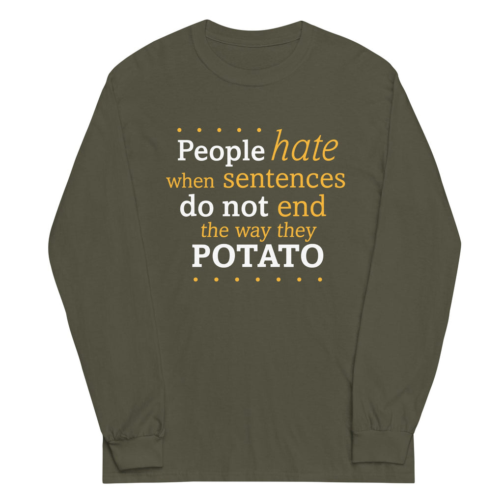 Sentences That End In Potato Unisex Long Sleeve Tee product image 6