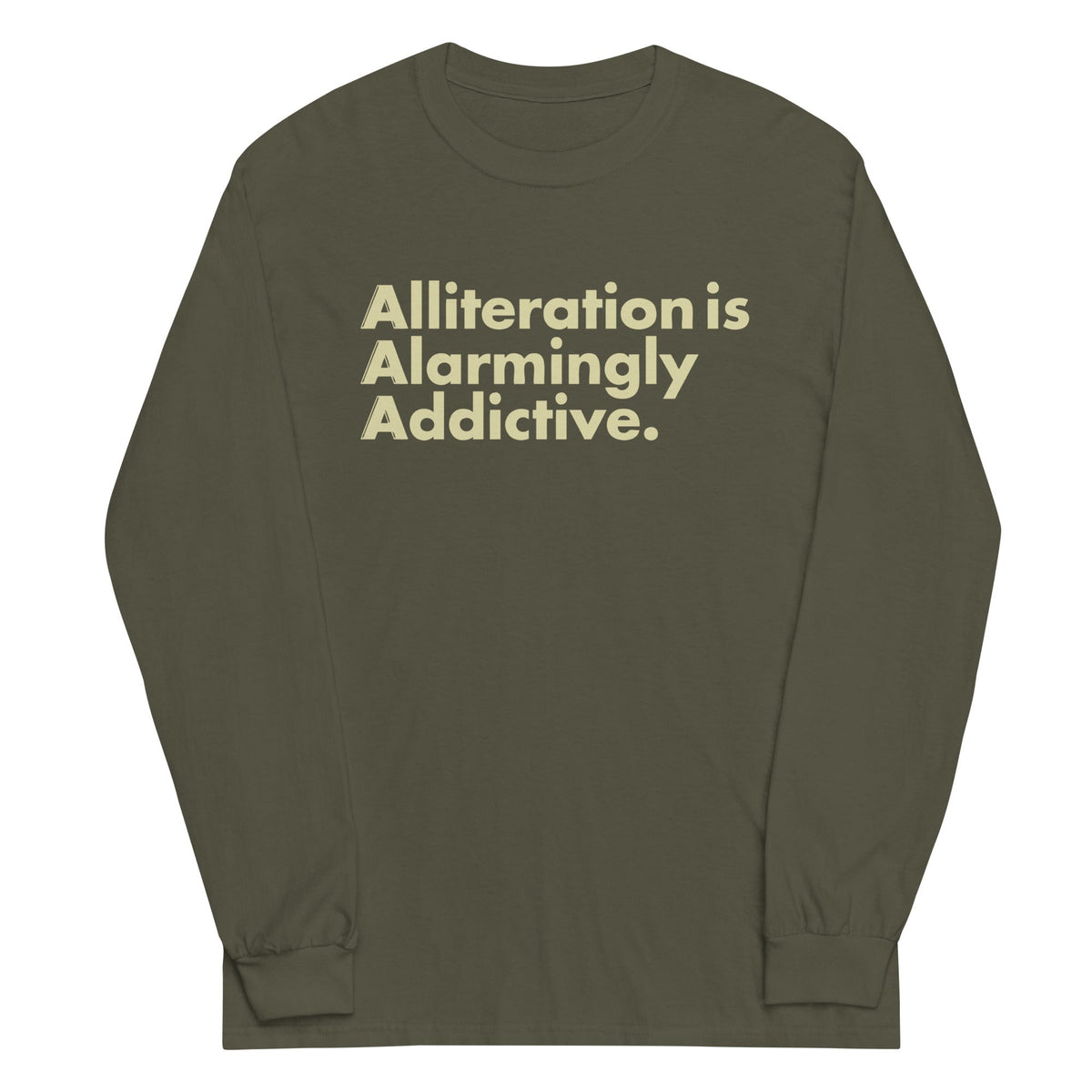 Alliteration Is Alarmingly Addictive Unisex Long Sleeve Tee product image 1