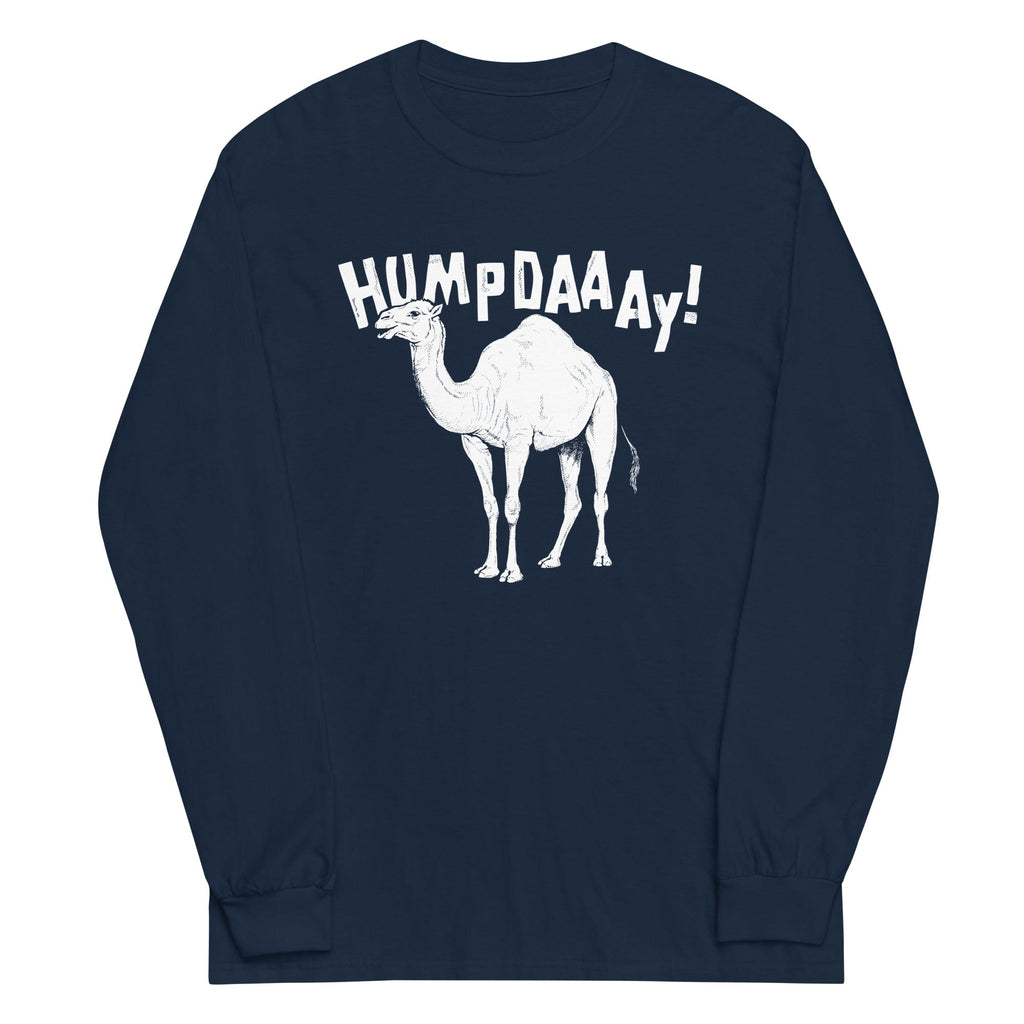 Hump Day! Unisex Long Sleeve Tee product image 1