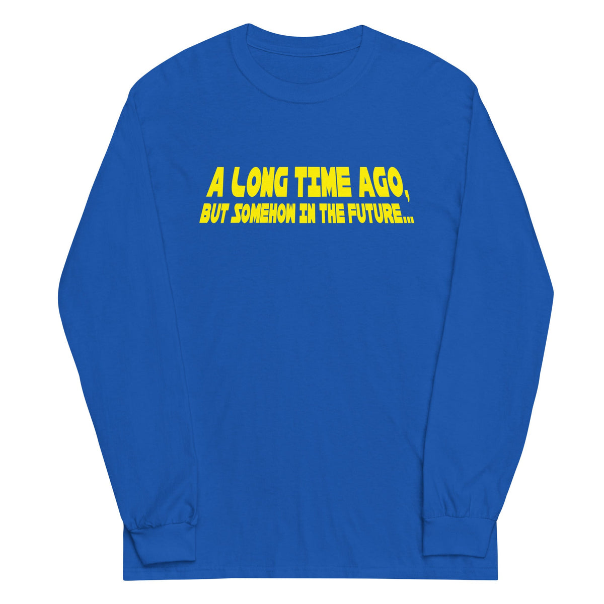 A Long Time Ago, But Somehow In The Future Unisex Sleeve Tee product image 6