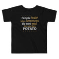 Sentences That End In Potato Kid's Toddler Tee product image 1