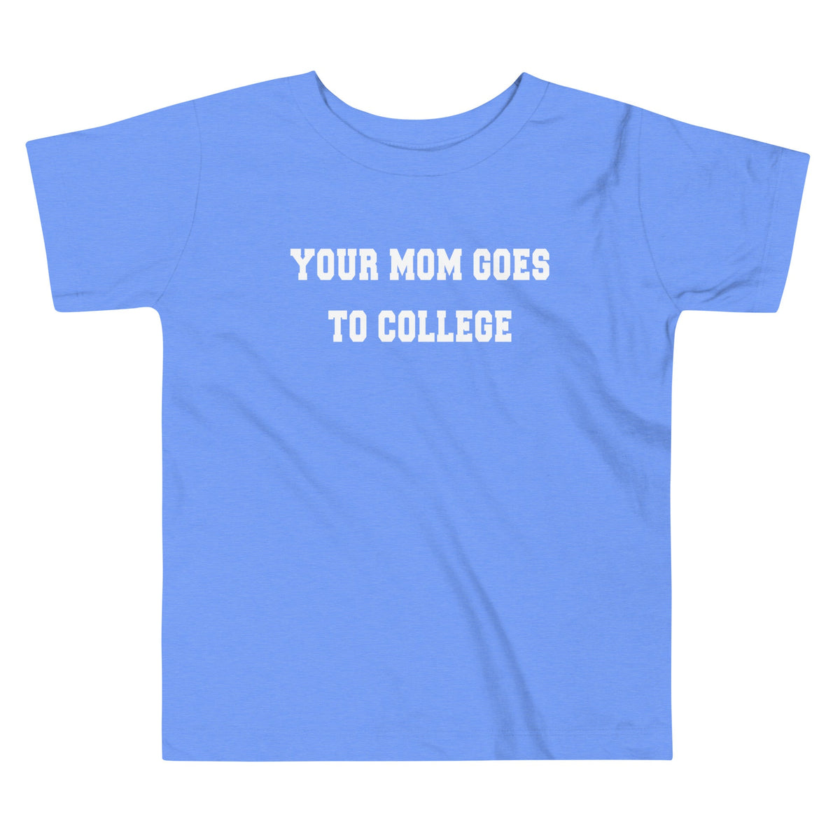 Your Mom Goes To College Kid's Toddler Tee product image 2