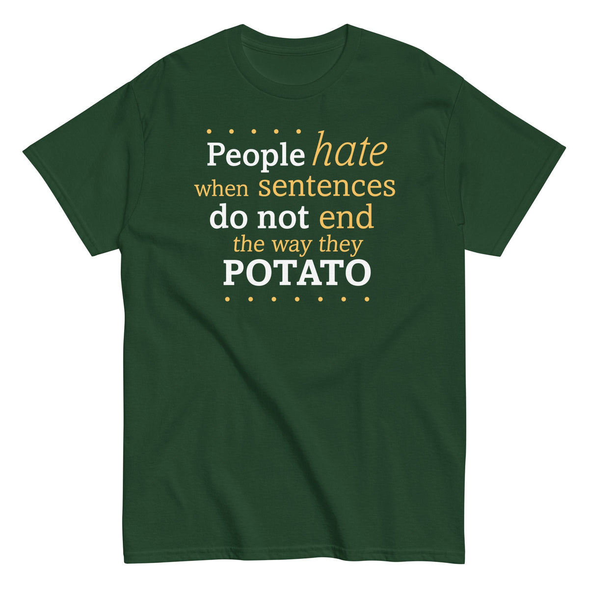 Sentences That End In Potato Men's Classic Tee product image 6