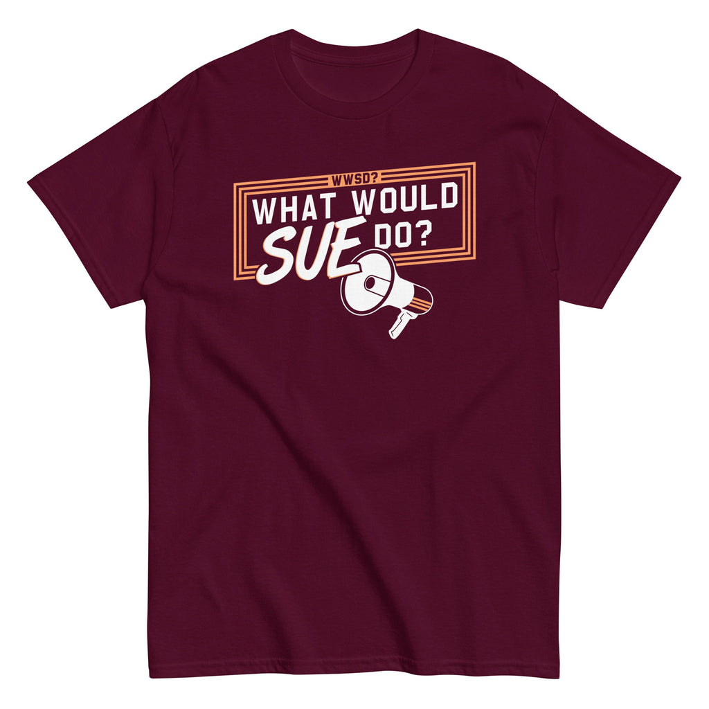 What Would Sue Do? Men's Classic Tee product image 7