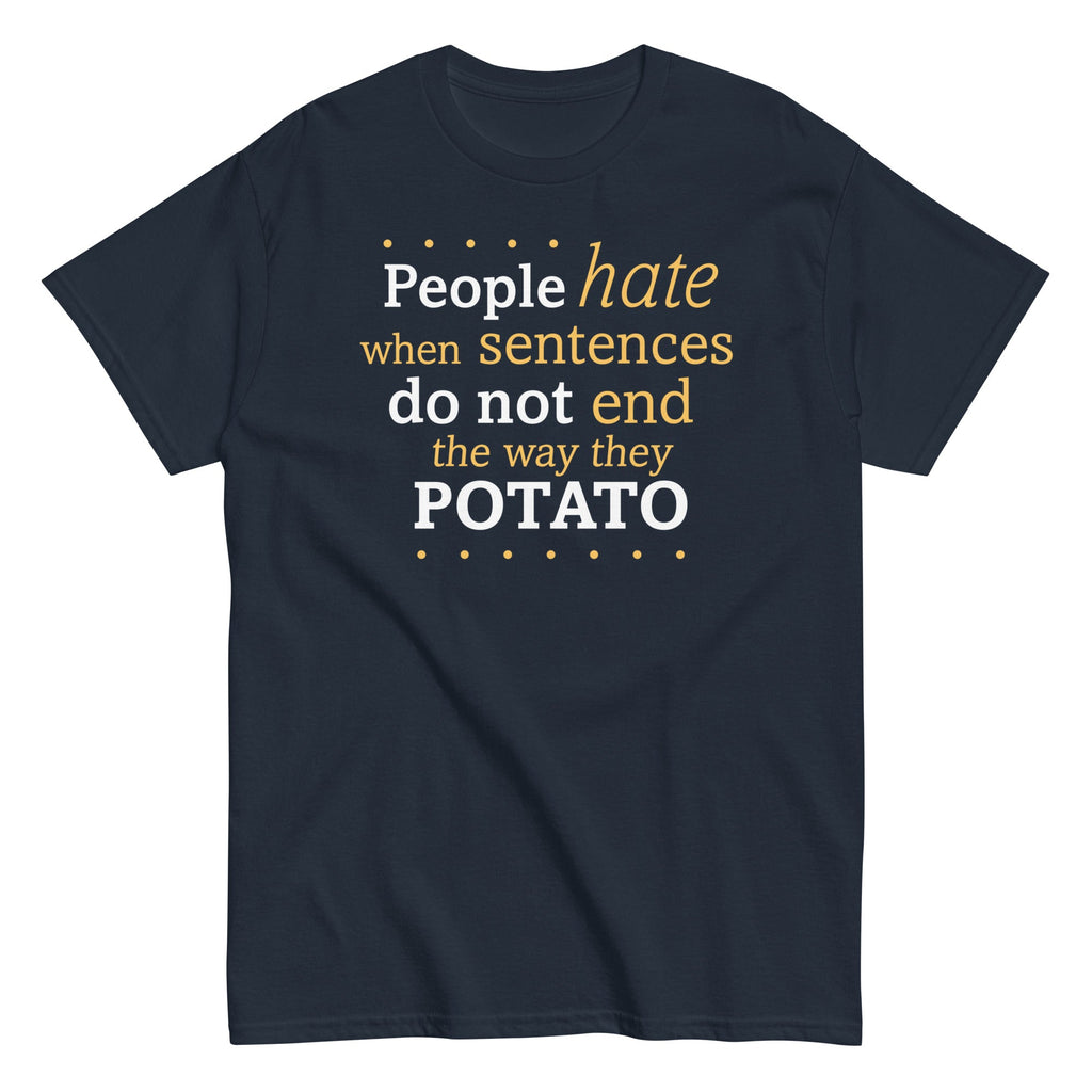 Sentences That End In Potato Men's Classic Tee product image 1