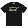 Alliteration Is Alarmingly Addictive Men's Relaxed Fit Tee product image 1
