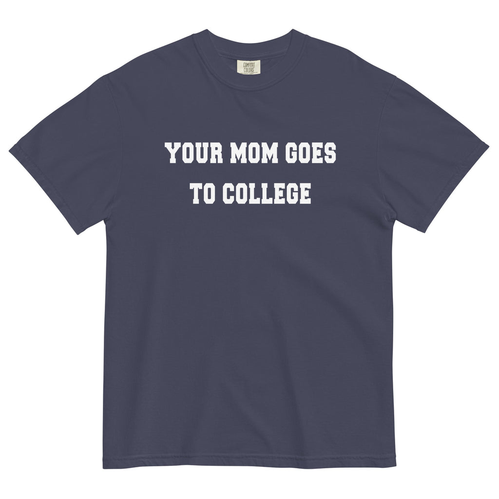 Your Mom Goes To College Men's Relaxed Fit Tee product image 1