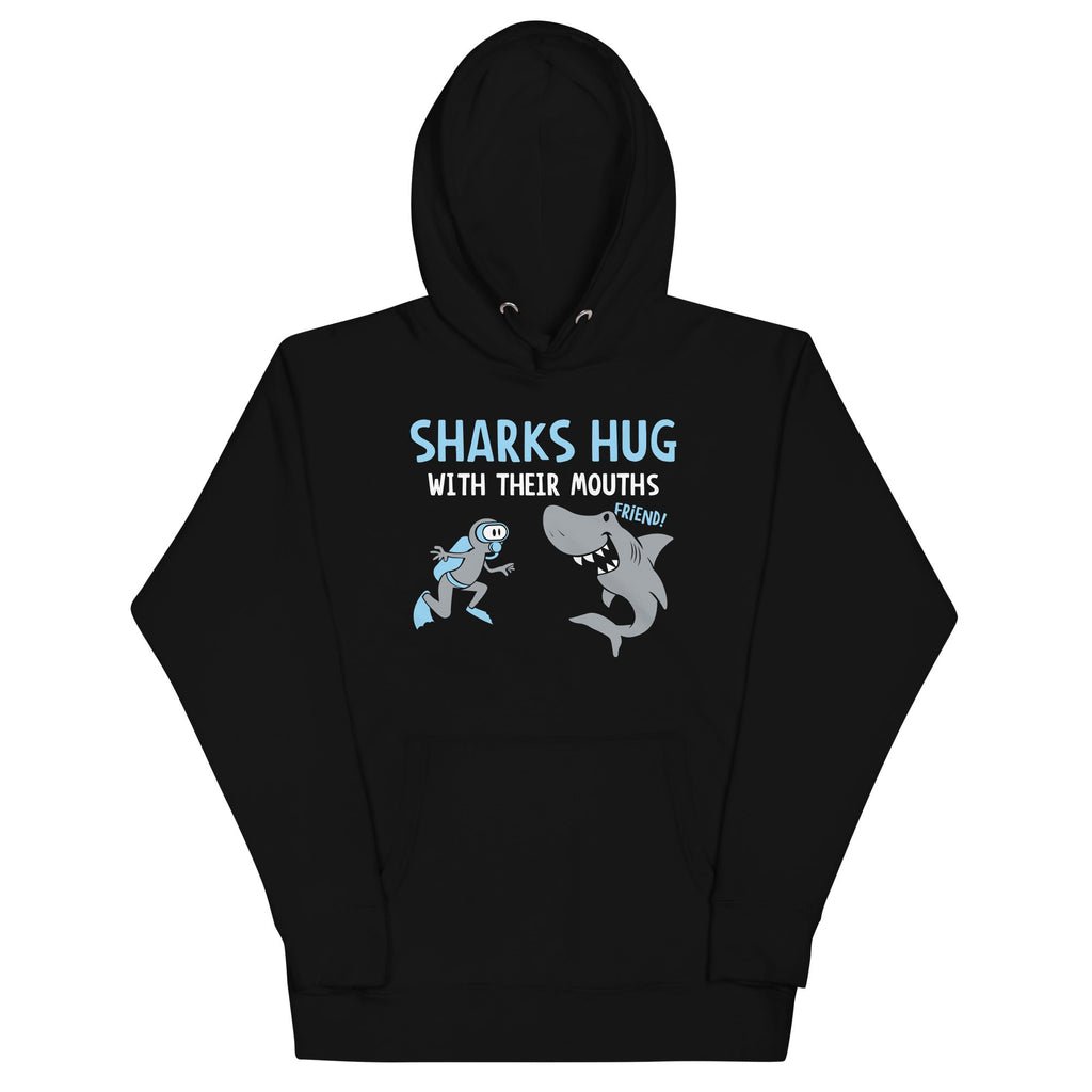 Sharks Hug With Their Mouths Unisex Hoodie product image 2