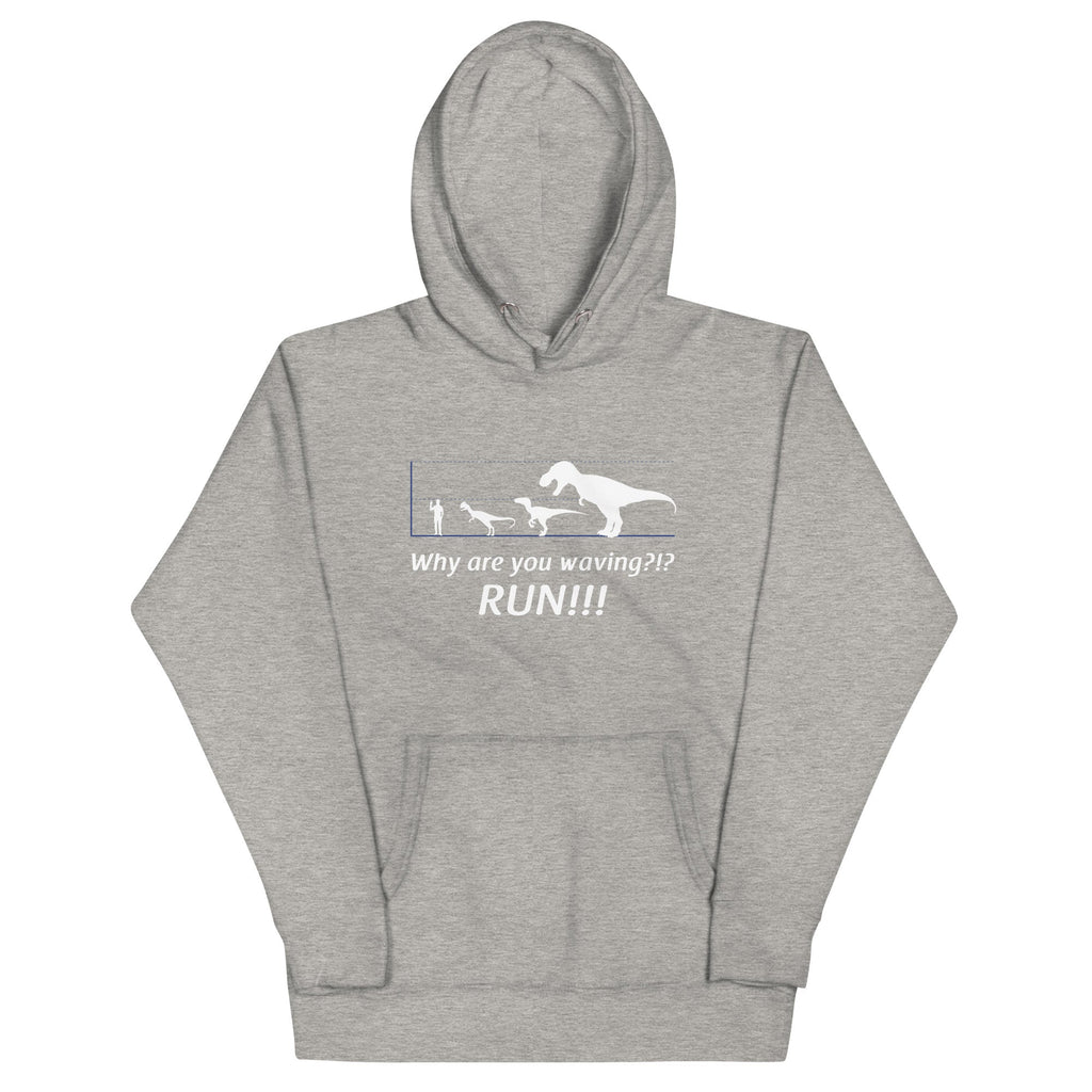 Why Are You Waving? Run! Unisex Hoodie product image 1