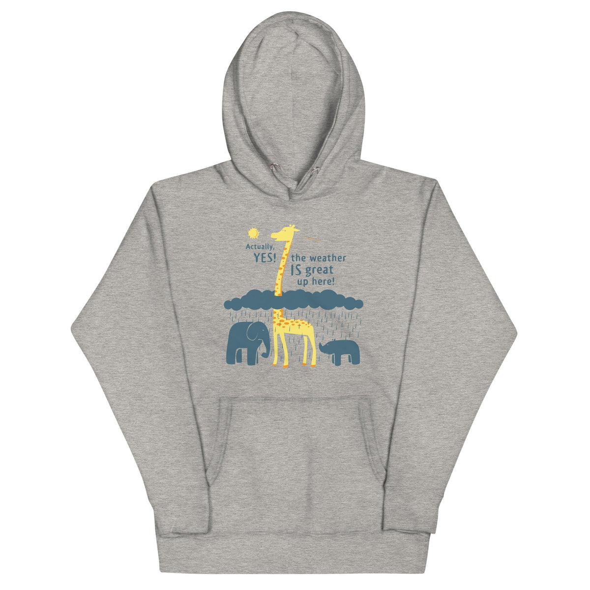 The Weather Is Great Up Here! Unisex Hoodie product image 3