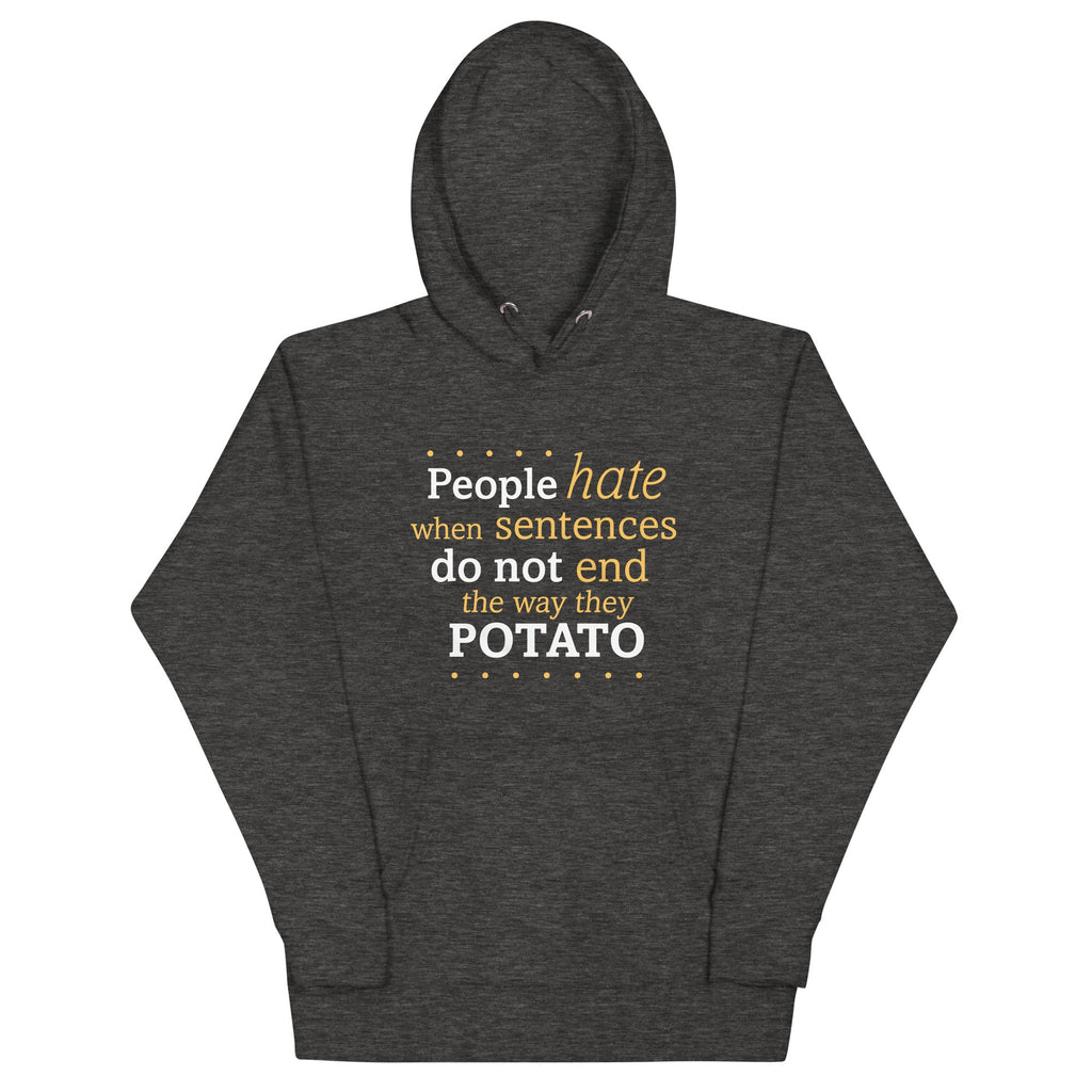 Sentences That End In Potato Unisex Hoodie product image 4