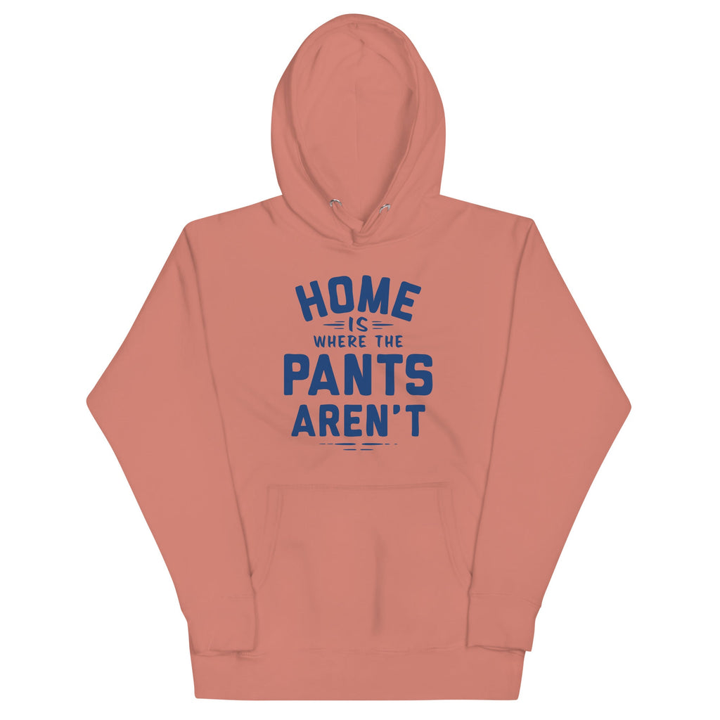 Home Is Where The Pants Aren't Unisex Hoodie product image 2