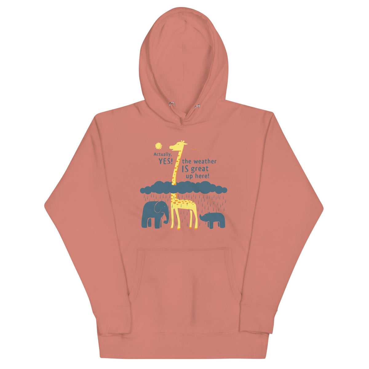 The Weather Is Great Up Here! Unisex Hoodie product image 2