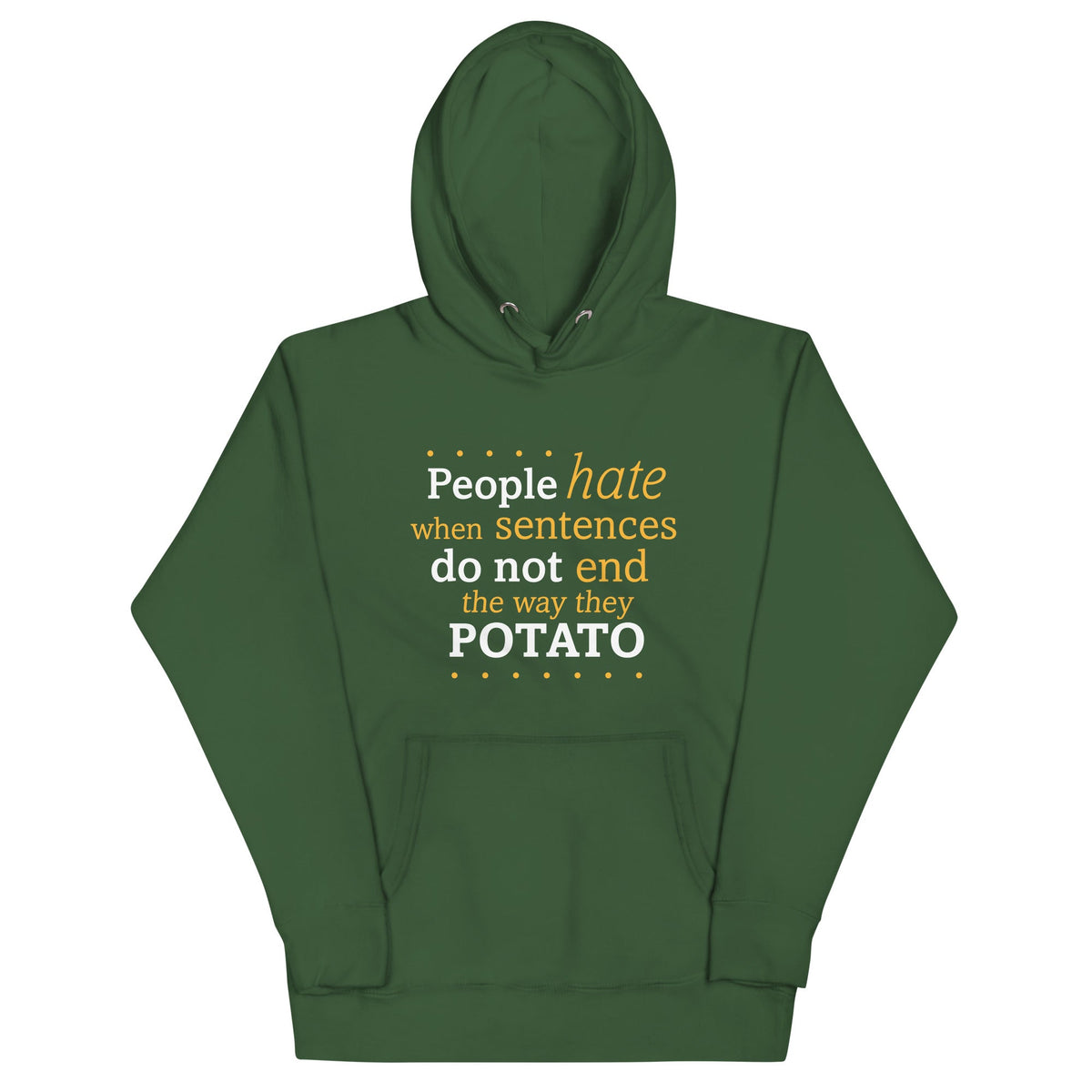 Sentences That End In Potato Unisex Hoodie product image 7