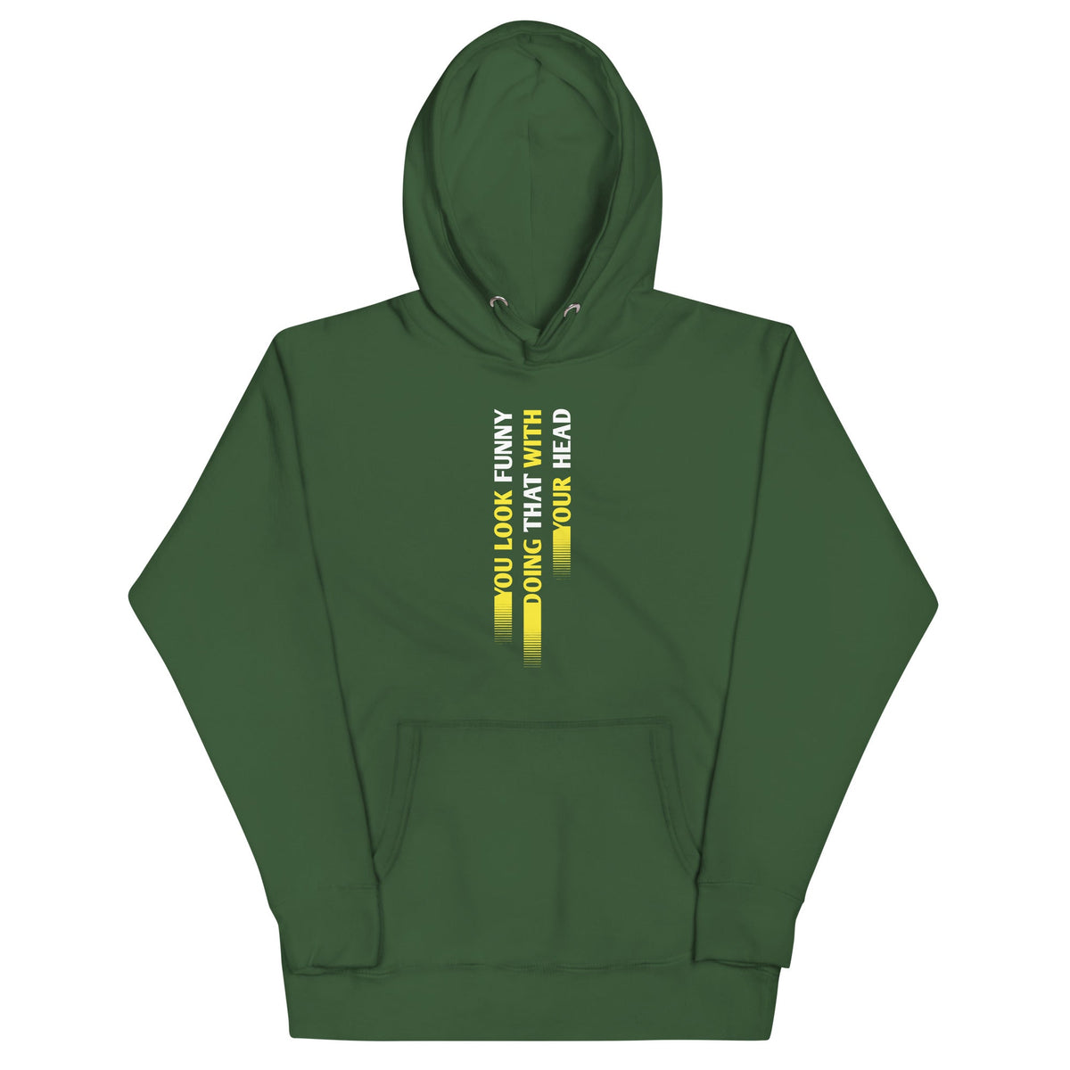 You Look Funny Doing That Unisex Hoodie product image 6