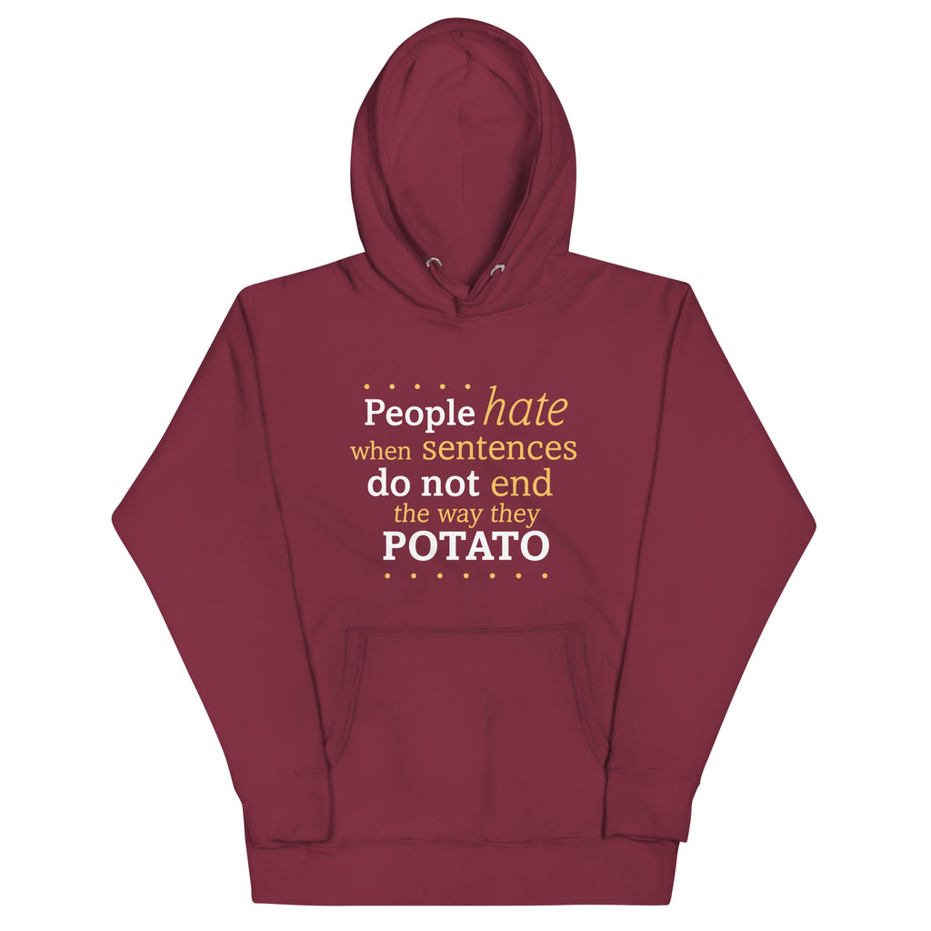 Sentences That End In Potato Unisex Hoodie product image 3