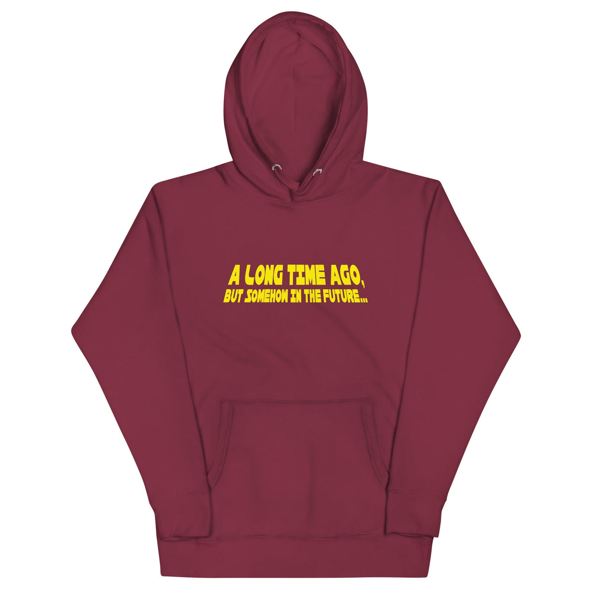 A Long Time Ago, But Somehow In The Future Unisex Hoodie product image 3