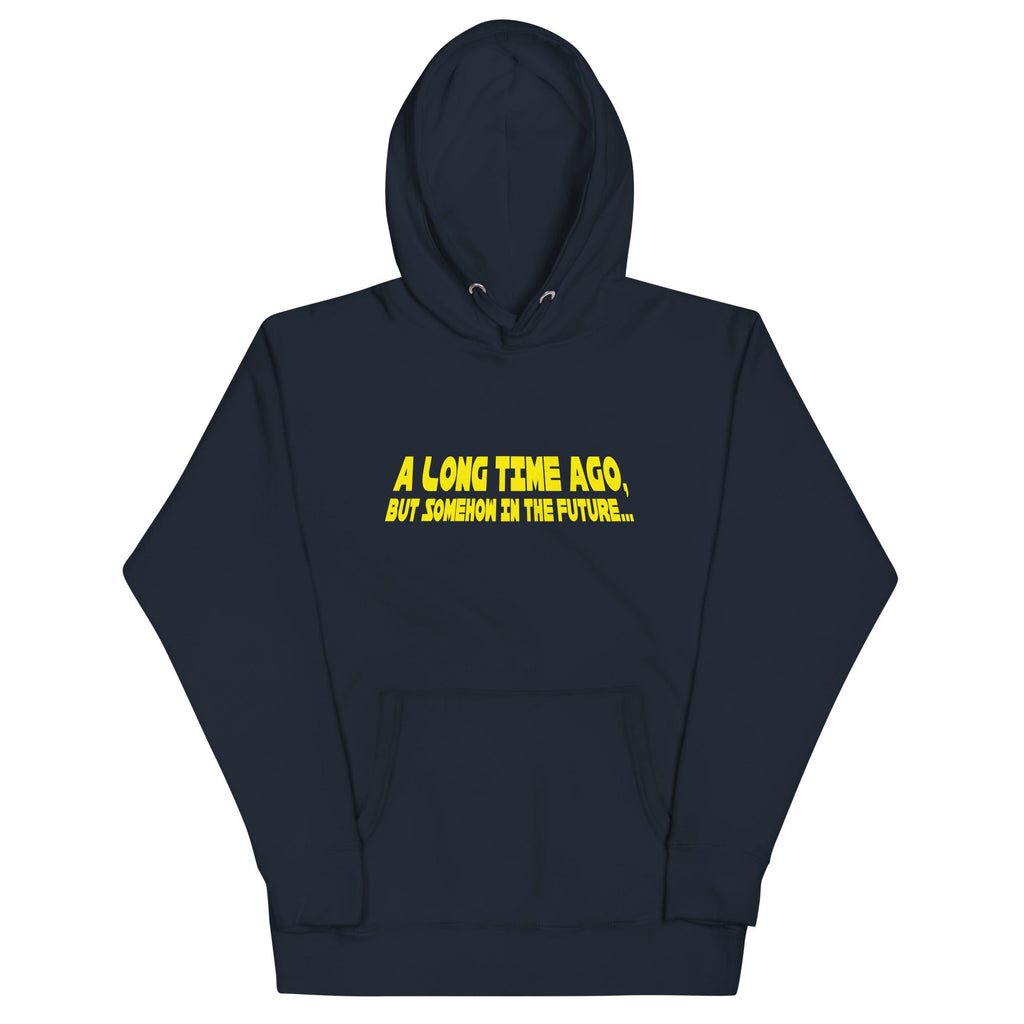 A Long Time Ago, But Somehow In The Future Unisex Hoodie product image 2