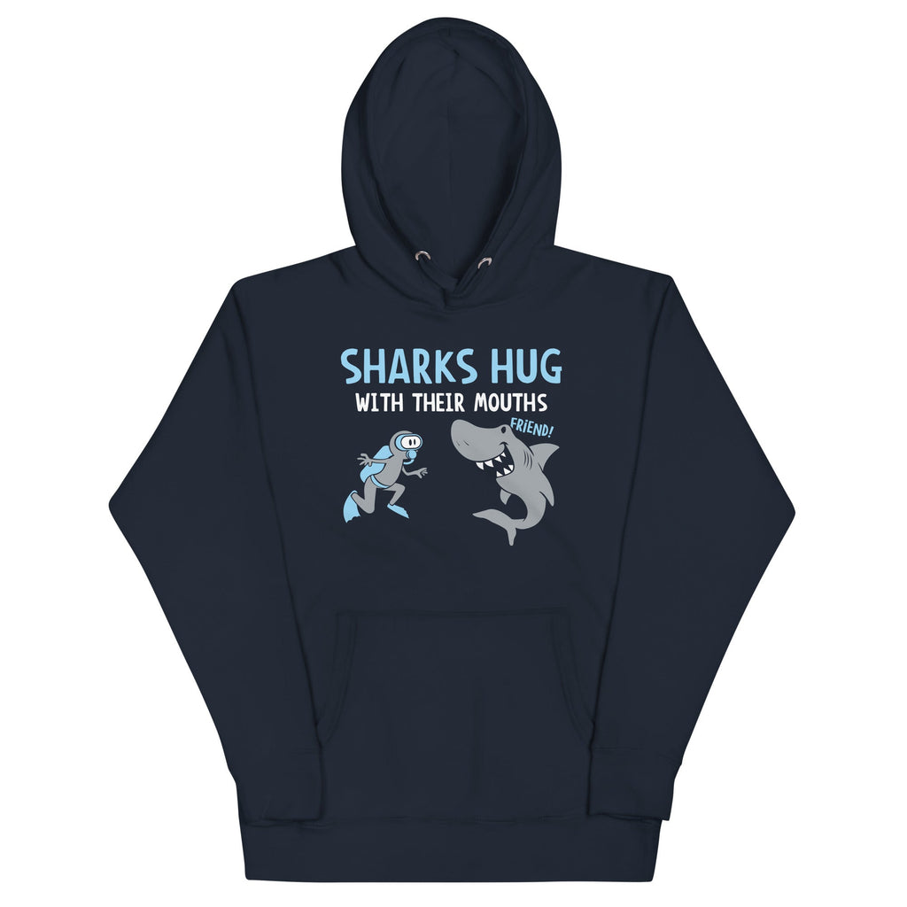 Sharks Hug With Their Mouths Unisex Hoodie product image 1