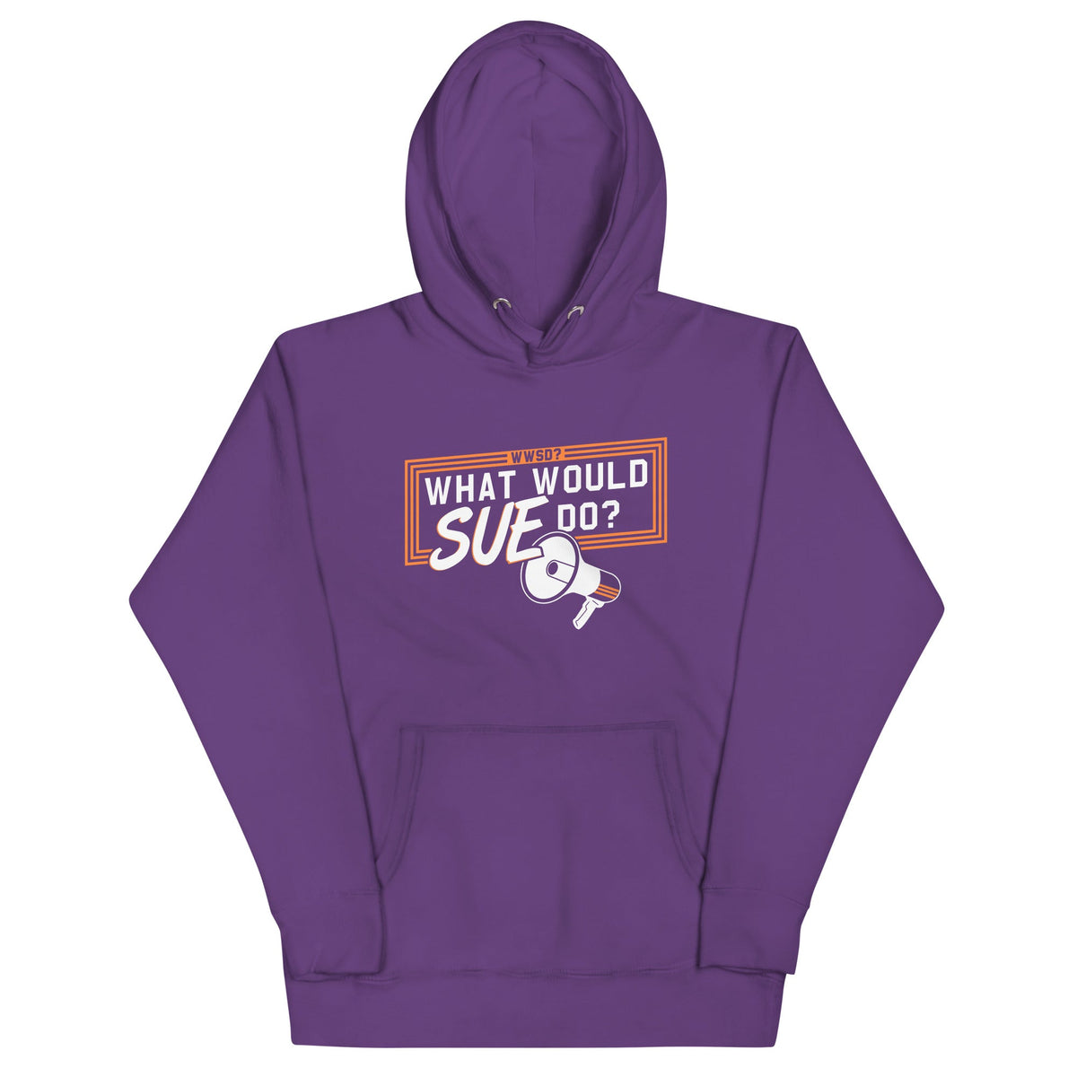 What Would Sue Do? Unisex Hoodie product image 4