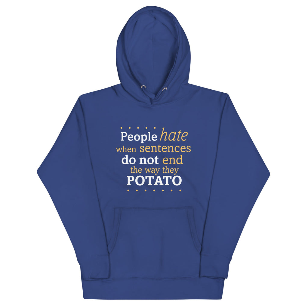 Sentences That End In Potato Unisex Hoodie product image 5