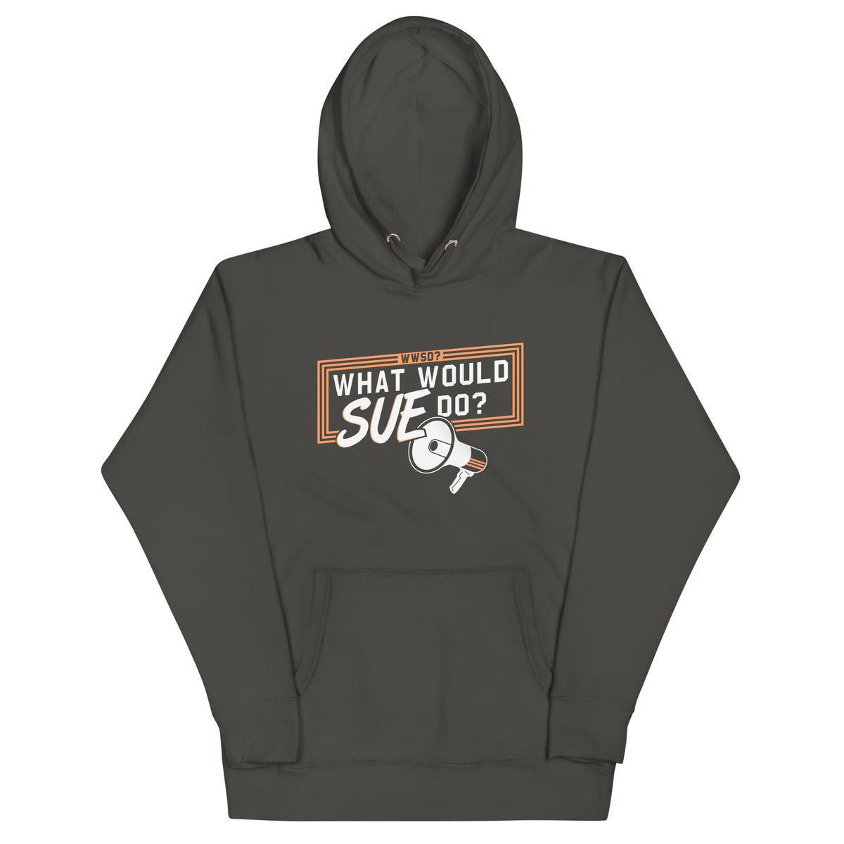 What Would Sue Do? Unisex Hoodie product image 6