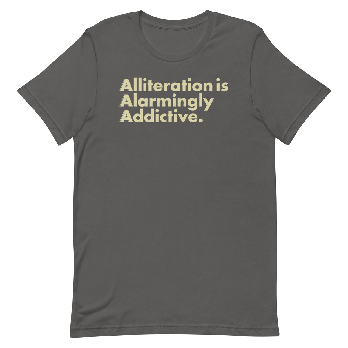 Alliteration Is Alarmingly Addictive Men's Signature Tee product image 1
