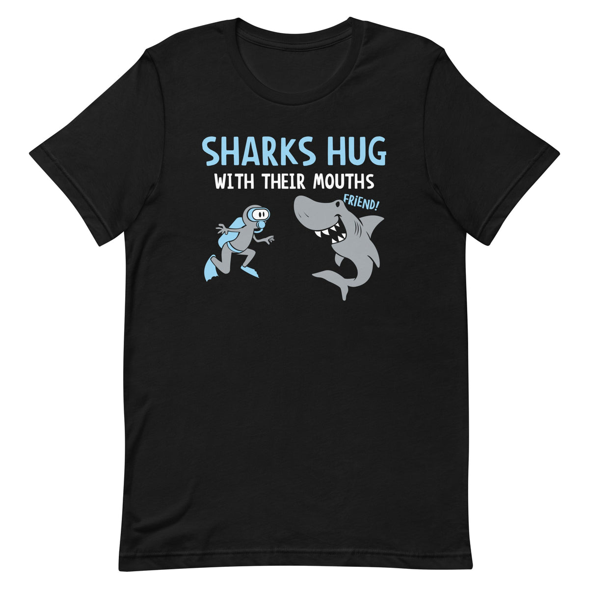 Sharks Hug With Their Mouths Men's Signature Tee product image 6