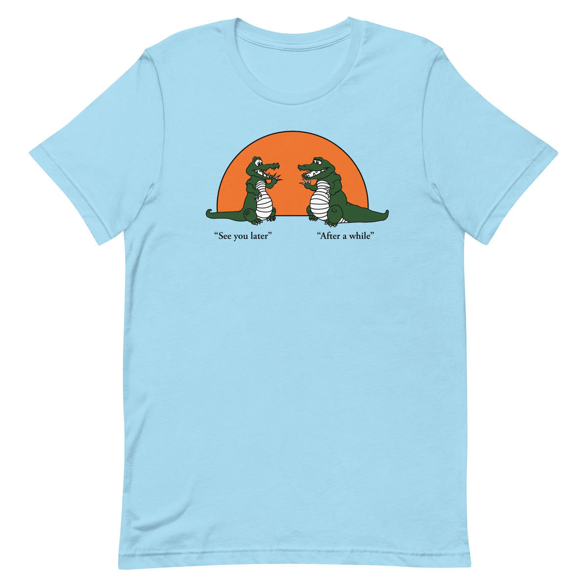 See You Later Alligator Men's Signature Tee product image 1