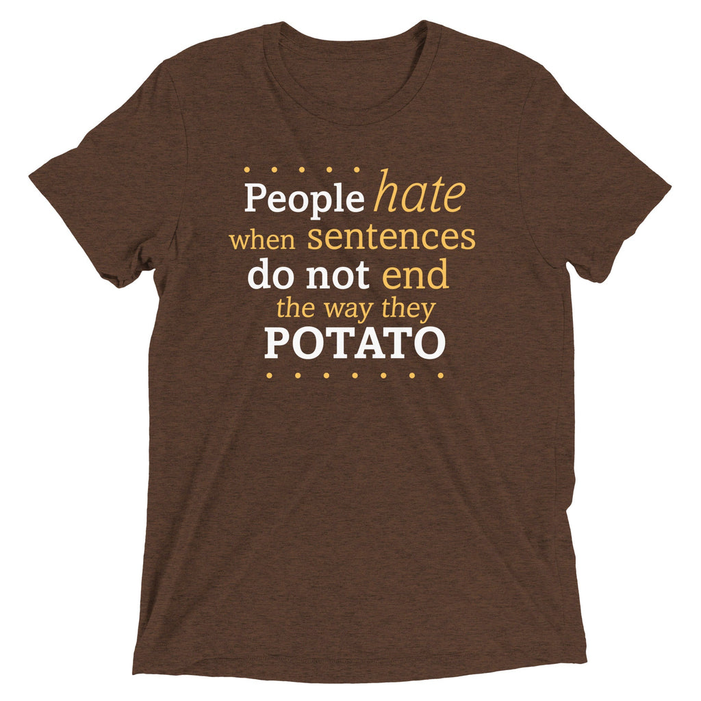 Sentences That End In Potato Men's Tri-Blend Tee product image 3