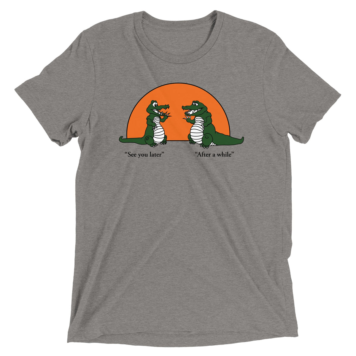 See You Later Alligator Men's Tri-Blend Tee product image 2