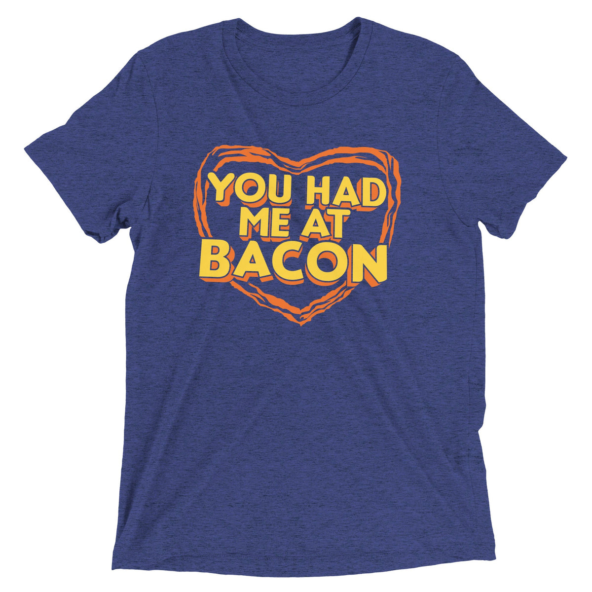 You Had Me At Bacon Men's Tri-Blend Tee product image 4