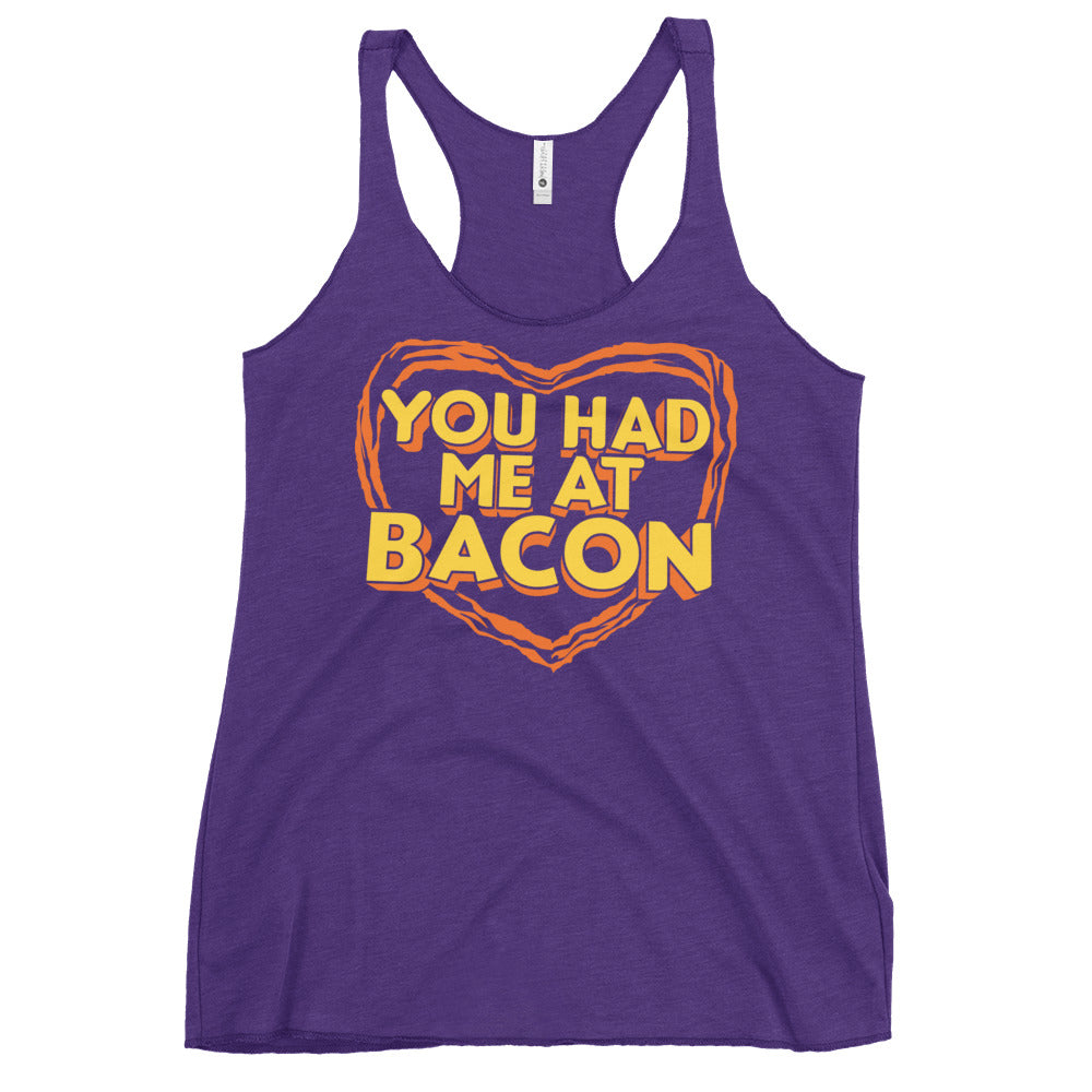 You Had Me At Bacon Women's Racerback Tank