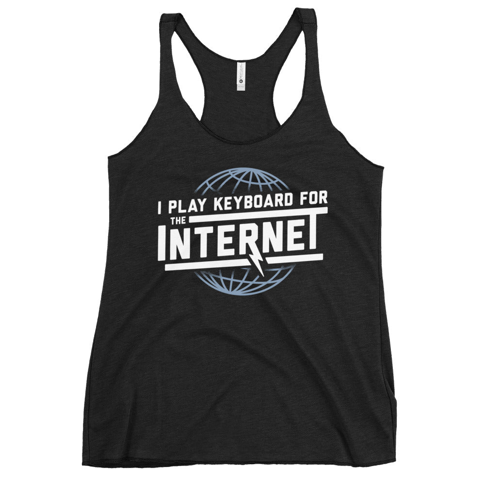 I Play Keyboard For The Internet Women's Racerback Tank