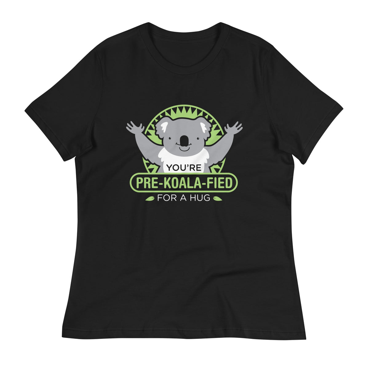 You're Pre-Koala-Fied For A Hug Women's Signature Tee product image 2