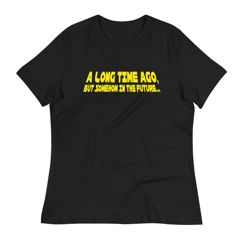 A Long Time Ago, But Somehow In The Future Women's product image 1