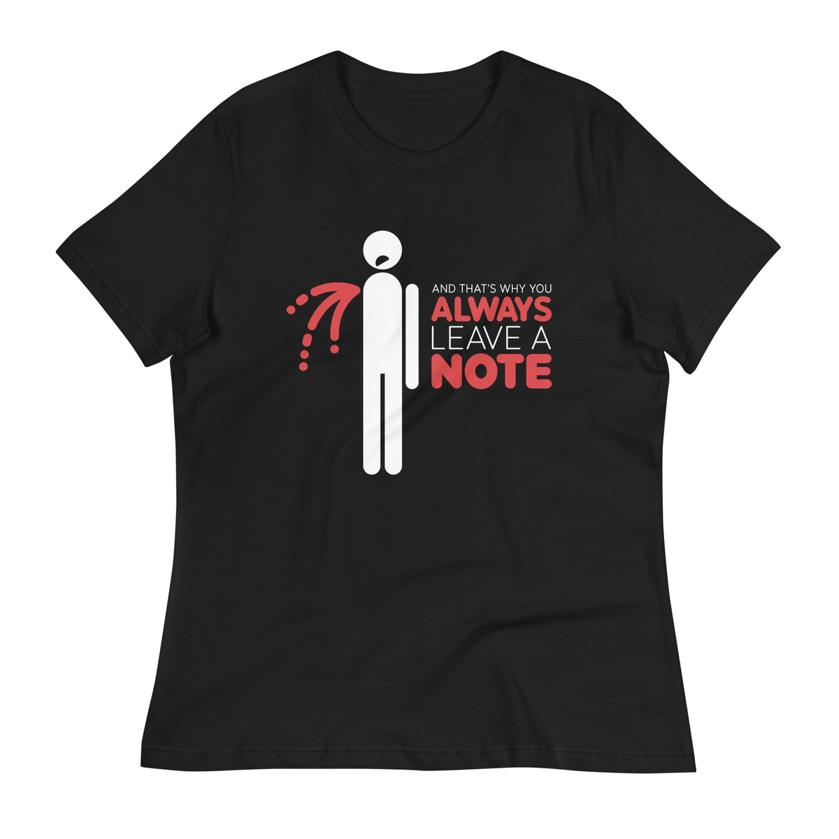 Always Leave A Note Women's Signature Tee product image 3