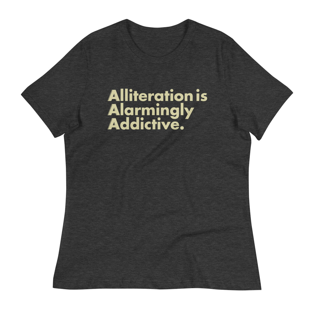Alliteration Is Alarmingly Addictive Women's Signature Tee product image 3