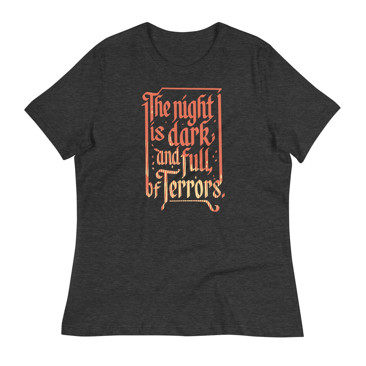 The Night Is Dark And Full Of Terrors Women's Signature Tee product image 3