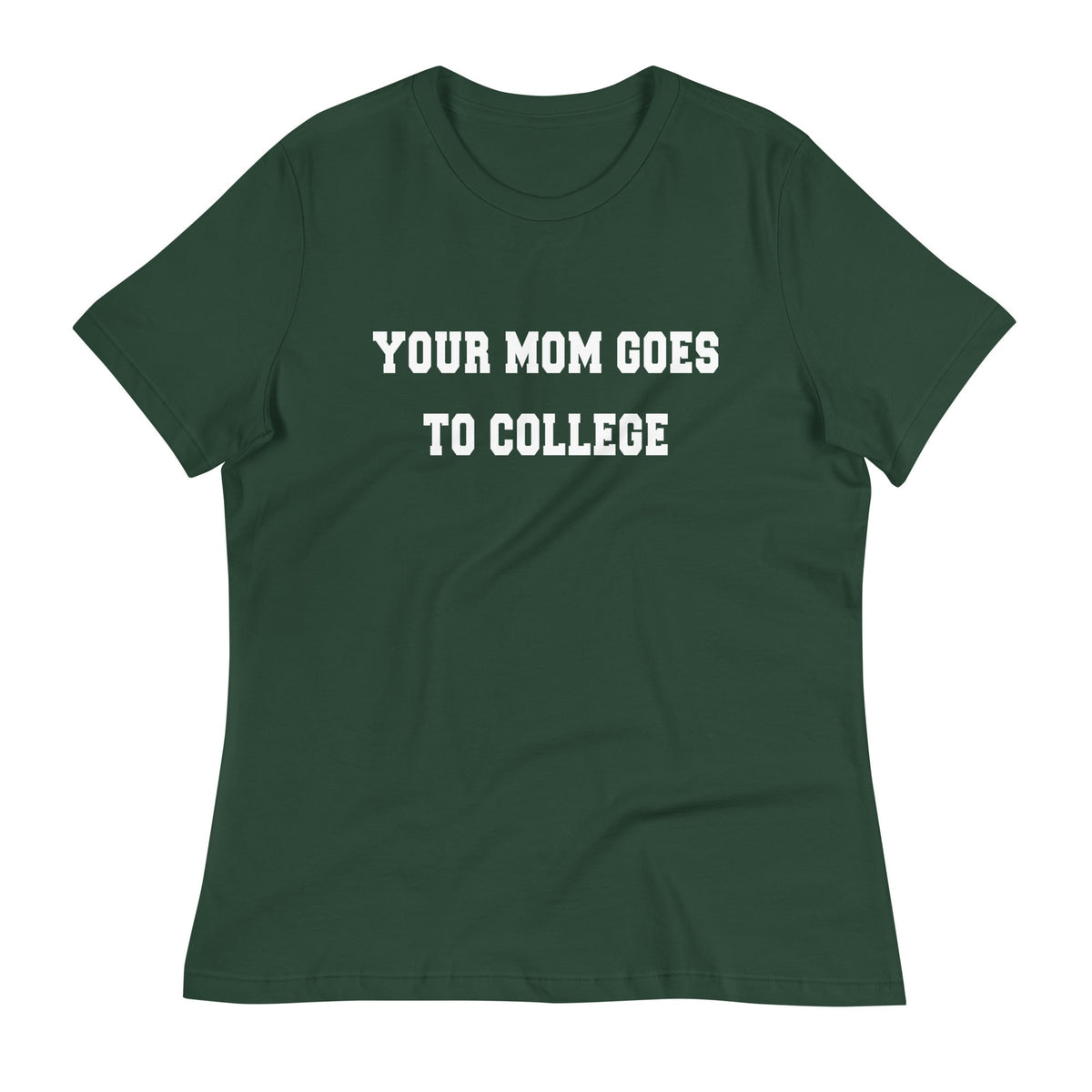 Your Mom Goes To College Women's Signature Tee product image 3